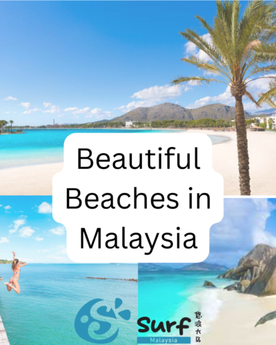 Beautiful Beaches in Malaysia