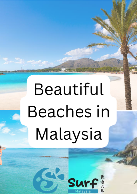 Beautiful Beaches in Malaysia