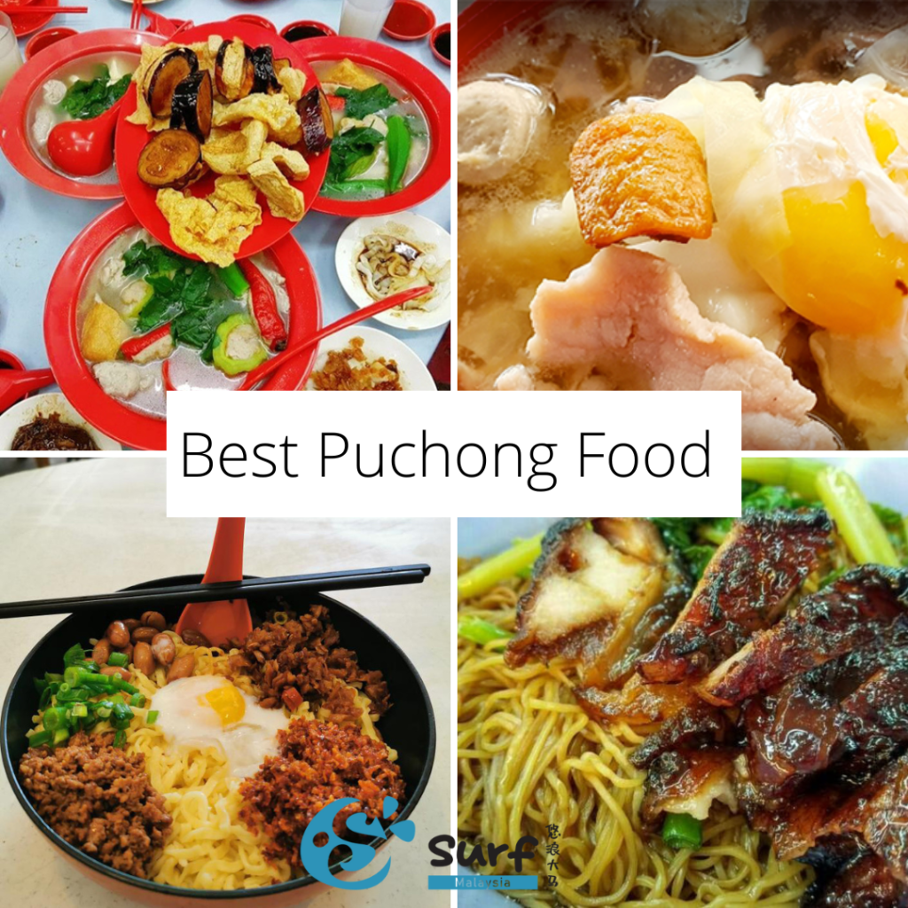 Best Puchong Food To Try